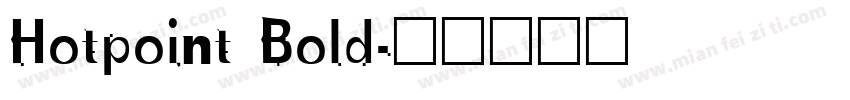 Hotpoint Bold字体转换
